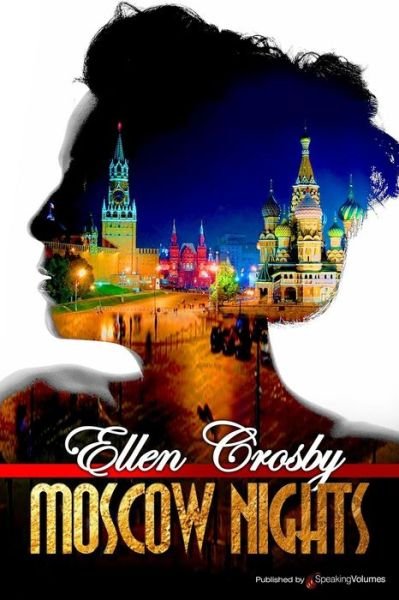 Cover for Ellen Crosby · Moscow Nights (Pocketbok) (2016)