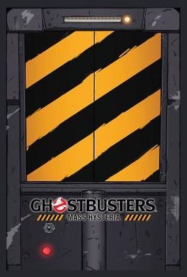 Cover for Erik Burnham · Ghostbusters Mass Hysteria (Hardcover bog) (2017)
