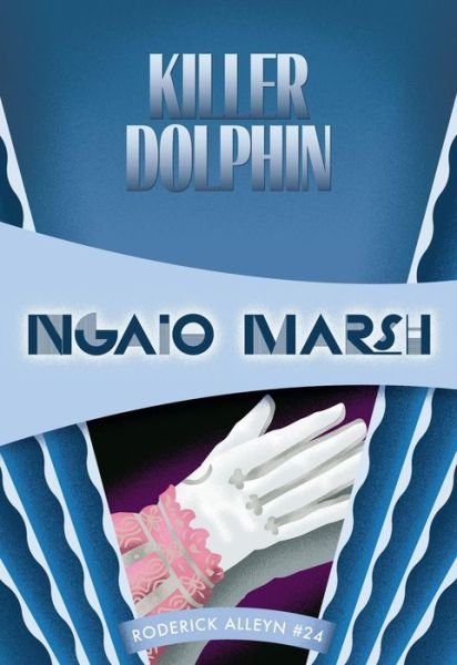 Cover for Ngaio Marsh · Killer Dolphin: Inspector Roderick Alleyn #24 (Paperback Bog) (2015)