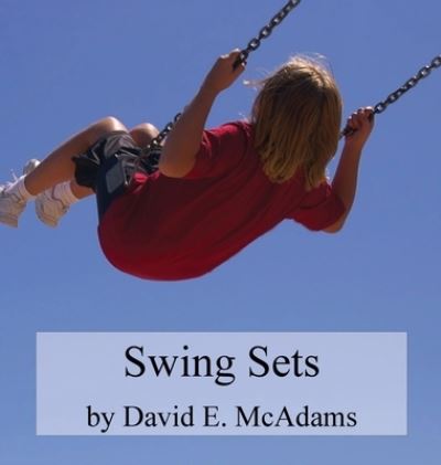 Cover for David E. McAdams · Swing Sets : (Sets) (Book) (2023)