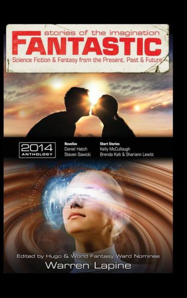 Fantastic Stories of the Imagination - Shariann Lewitt - Books - Positronic Publishing - 9781633847361 - April 3, 2015