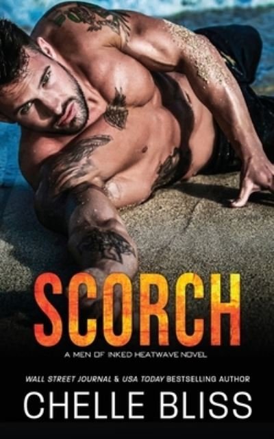 Cover for Chelle Bliss · Scorch (Buch) (2022)