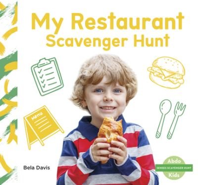 Cover for Bela Davis · Senses Scavenger Hunt: My Restaurant Scavenger Hunt (Paperback Book) (2022)