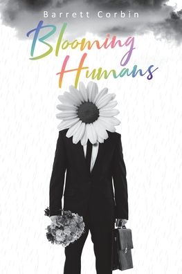 Barrett Corbin · Blooming Humans (Paperback Book) (2021)