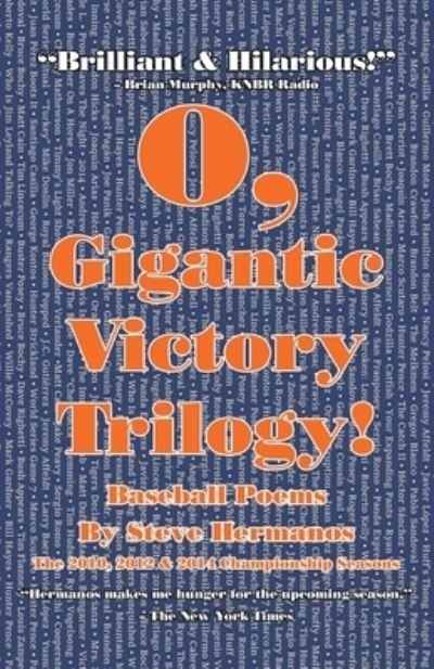 Cover for Steve Hermanos · O, Gigantic Victory Trilogy! (Paperback Book) (2021)