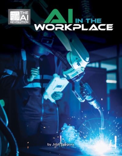 Cover for Josh Gregory · AI in the Workplace (Book) (2024)