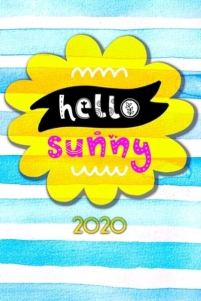 Cover for Andrew Murphy · Hello Sunny 2020 (Paperback Book) (2019)