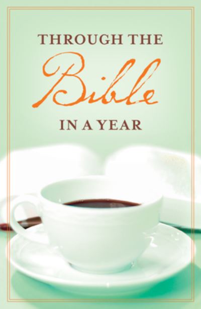 Cover for Good News Publishers · Through the Bible in a Year (Pack of 25) (Pamphlet) (2005)