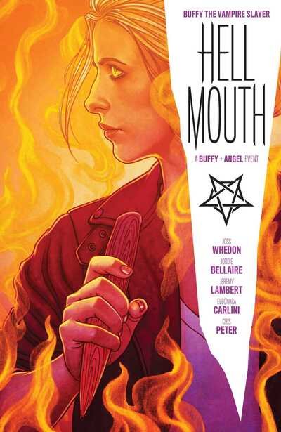 Cover for Jordie Bellaire · Buffy the Vampire Slayer / Angel: Hellmouth - Buffy the Vampire Slayer (Pocketbok) (2020)
