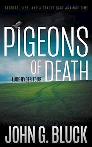 Cover for John G. Bluck · Pigeons of Death (Book) (2024)