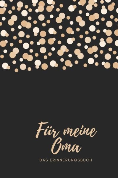 Cover for Izzi Marson · Fur meine Oma das Erinnerungsbuch (Paperback Book) (2019)