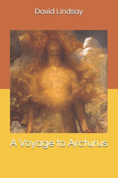 Cover for David Lindsay · A Voyage to Arcturus (Paperback Book) (2019)