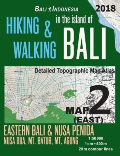 Cover for Sergio Mazitto · Bali Indonesia Map 2 (East) Hiking &amp; Walking in the Island of Bali Detailed Topographic Map Atlas 1 (Paperback Bog) (2018)