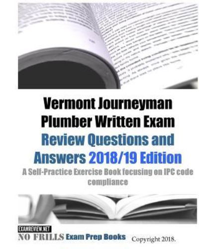 Cover for Examreview · Vermont Journeyman Plumber Written Exam Review Questions and Answers (Paperback Bog) (2018)