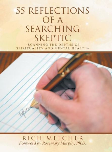 Cover for Rich Melcher · 55 Reflections of a Searching Skeptic (Hardcover Book) (2019)