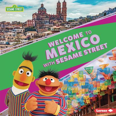 Cover for Christy Peterson · Welcome to Mexico with Sesame Street (Book) (2021)