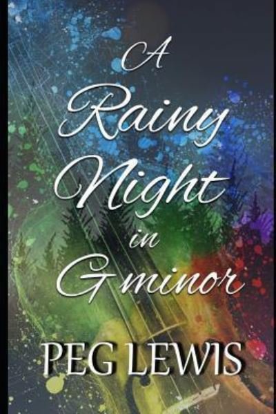 Cover for Peg Lewis · A Rainy Night in G minor (Paperback Book) (2018)