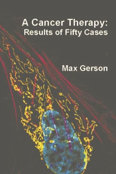 Cover for Max Gerson · A Cancer Therapy (Pocketbok) (2021)