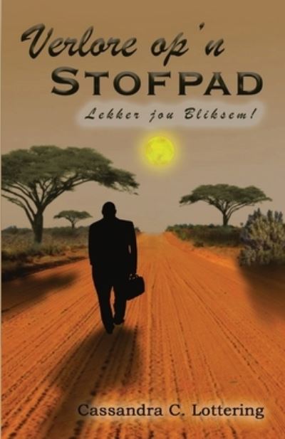 Cover for Cassandra Lottering · Verlore op 'n Stofpad (Paperback Book) (2020)