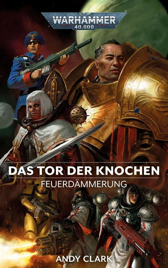 Cover for Andy Clark · Warhammer 40.000 - Das Tor der Knochen (Paperback Bog) (2021)