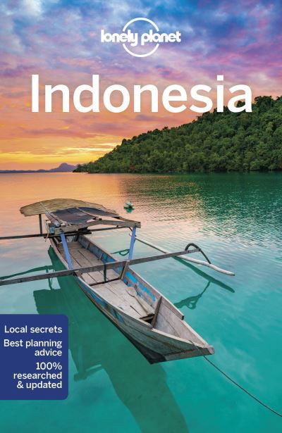 Lonely Planet Indonesia - Travel Guide - Lonely Planet - Livres - Lonely Planet Global Limited - 9781788684361 - 8 octobre 2021