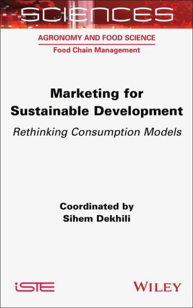 Cover for S Dekhili · Marketing for Sustainable Development: Rethinking Consumption Models (Hardcover Book) (2022)