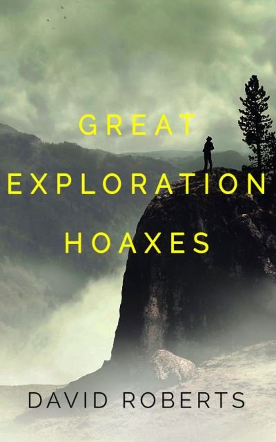 Great Exploration Hoaxes - David Roberts - Musikk - Brilliance Corporation - 9781799727361 - 12. august 2020
