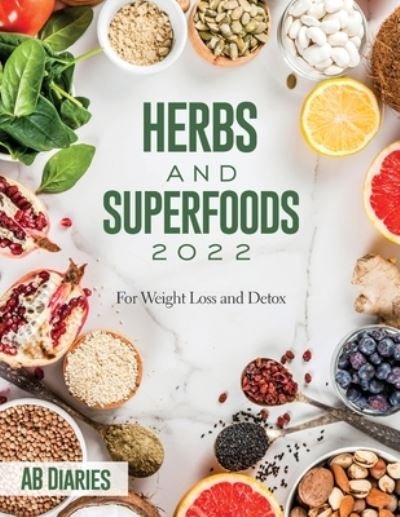 Cover for Ab Diaries · Herbs and Superfoods 2022 (Paperback Bog) (2022)