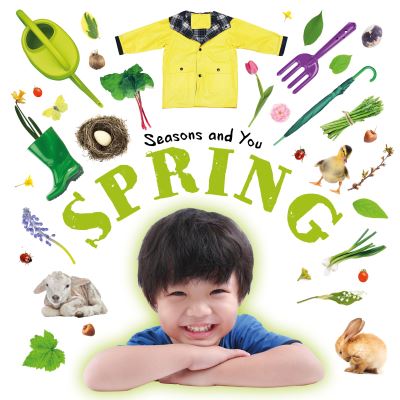 Spring - Seasons and You - Shalini Vallepur - Bücher - BookLife Publishing - 9781805053361 - 1. Mai 2024