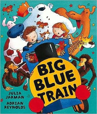 Cover for Julia Jarman · Big Blue Train (Pocketbok) (2008)