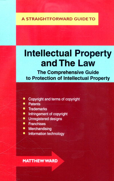 Cover for Matthew Ward · Intellectual Property And The Law (Paperback Book) [3 Revised edition] (2017)