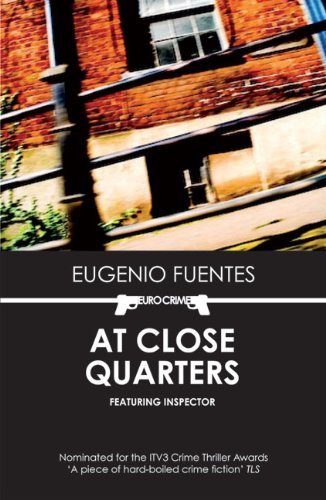 Cover for Eugenio Fuentes · At Close Quarters (Paperback Book) (2009)