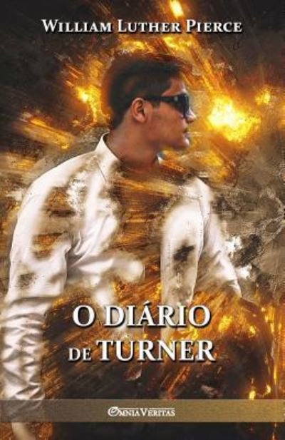 Cover for William Luther Pierce · O diario de Turner (Paperback Book) (2018)