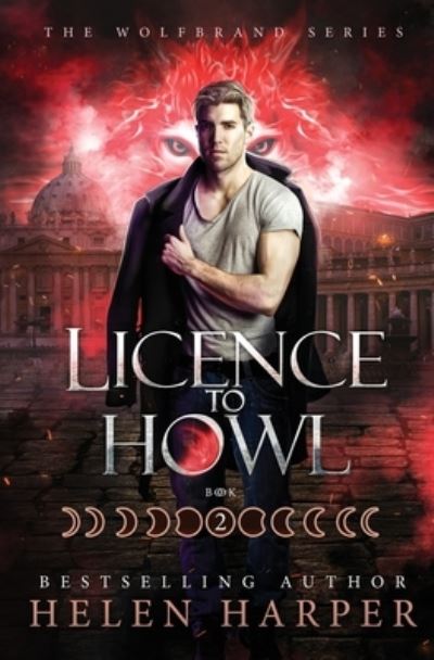 Cover for Helen Harper · Licence To Howl (Paperback Book) (2021)