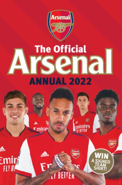 The Official Arsenal Annual 2023 -  - Livros - Grange Communications Ltd - 9781915295361 - 10 de outubro de 2022