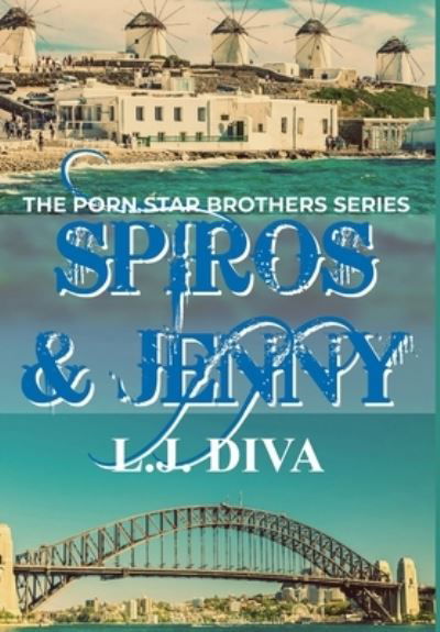 Cover for L J Diva · Spiros &amp; Jenny (Hardcover Book) (2021)