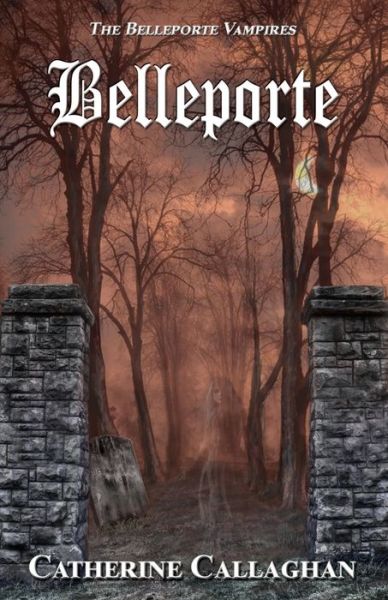 Cover for Catherine Callaghan · Belleporte (Paperback Book) (2016)