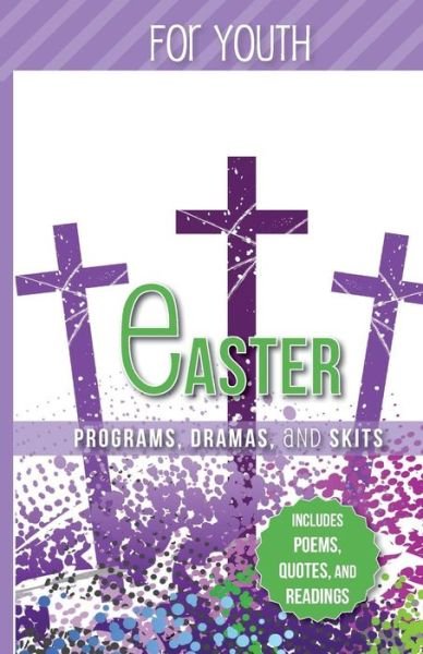 Cover for Paul Shepherd · Easter Programs Dramas and Skits for Youth (Taschenbuch) (2016)