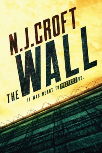 Cover for N J Croft · The Wall (Paperback Bog) (2020)