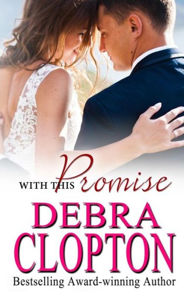 Cover for Debra Clopton · With This Promise (Paperback Book) (2019)