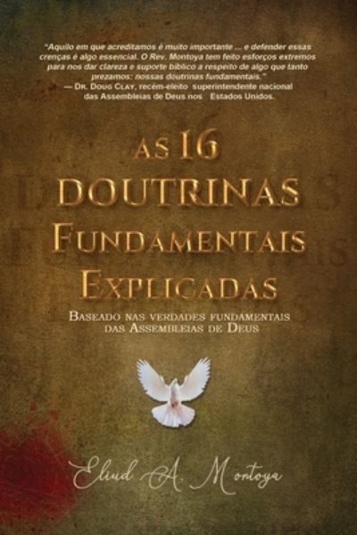 Cover for Eliud Montoya · Las 16 Doctrinas Fundamentales Explicadas (Book) (2022)