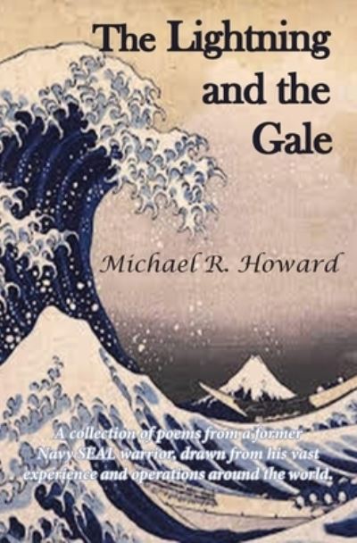 Cover for Michael R Howard · The Lightning and the Gale (Paperback Book) (2022)