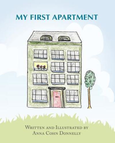 Cover for Anna Cohn Donnelly · My First Apartment (Paperback Book) (2017)