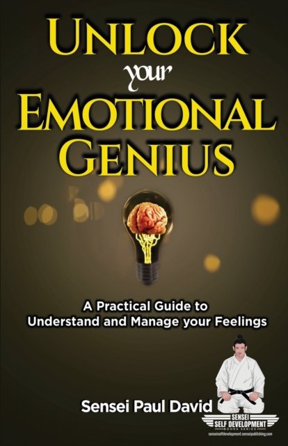 Cover for Sensei Paul David · Unlock Your Emotional Genius (Paperback Book) (2021)