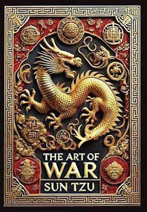 Cover for Sun Tzu · The Art of War (Collector's Edition) (Laminated Hardback with Jacket) (Hardcover Book) [Collector's edition] (2024)