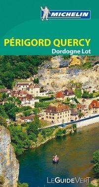 Cover for Michelin · Michelin Le Guide Vert Perigord,Quercy (Buch) (2018)