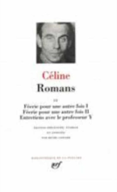Romans 4 - Louis-Ferdinand Celine - Bücher - Gallimard - 9782070113361 - 1993