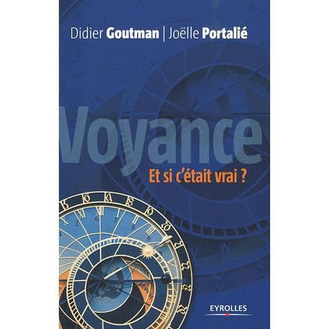 Cover for Didier Goutman · Voyance, et si c'etait vrai ? (Paperback Book) (2010)