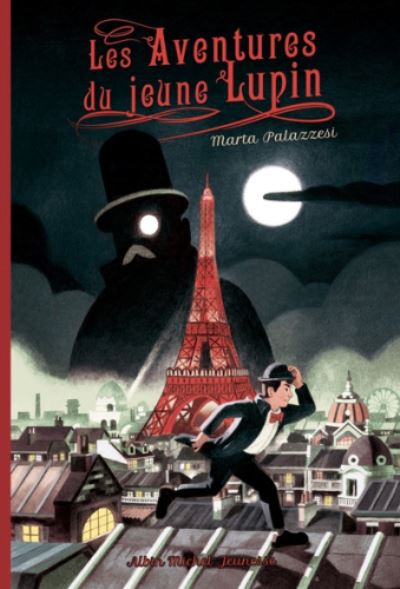 Les aventures du jeune Lupin - Marta Palazzesi - Merchandise - Michel albin SA - 9782226464361 - June 30, 2021