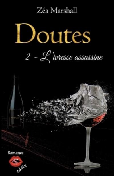 Cover for Zéa Marshall · Doutes (Pocketbok) (2021)
